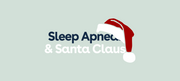 Does Santa Claus Have Sleep Apnea?