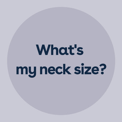 What's My Neck Size?