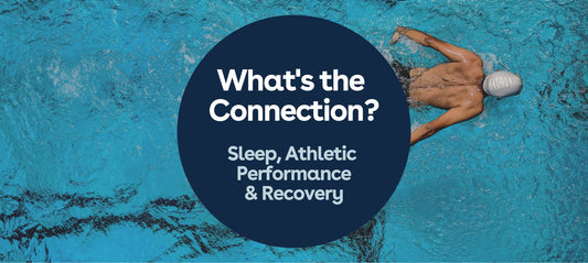 What's the Connection?: Sleep, Athletic Performance & Recovery