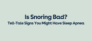 Is snoring bad?